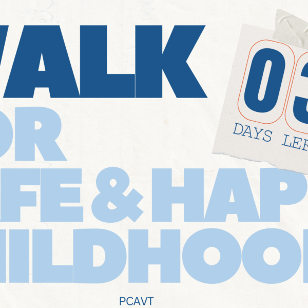 Join the WALK for Safe and Happy Childhoods Tomorrow at Montpelier’s State House Lawn!